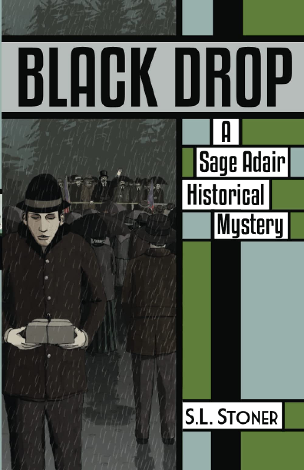 Black Drop: A Sage Adair Historical Mystery of the Pacific Northwest