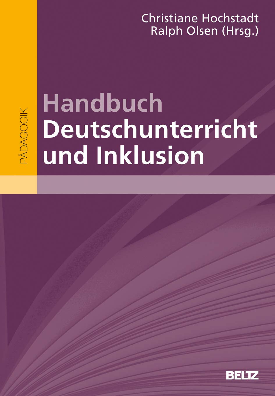 Handbuch Deutschunterricht und Inklusion (Beltz Handbuch)