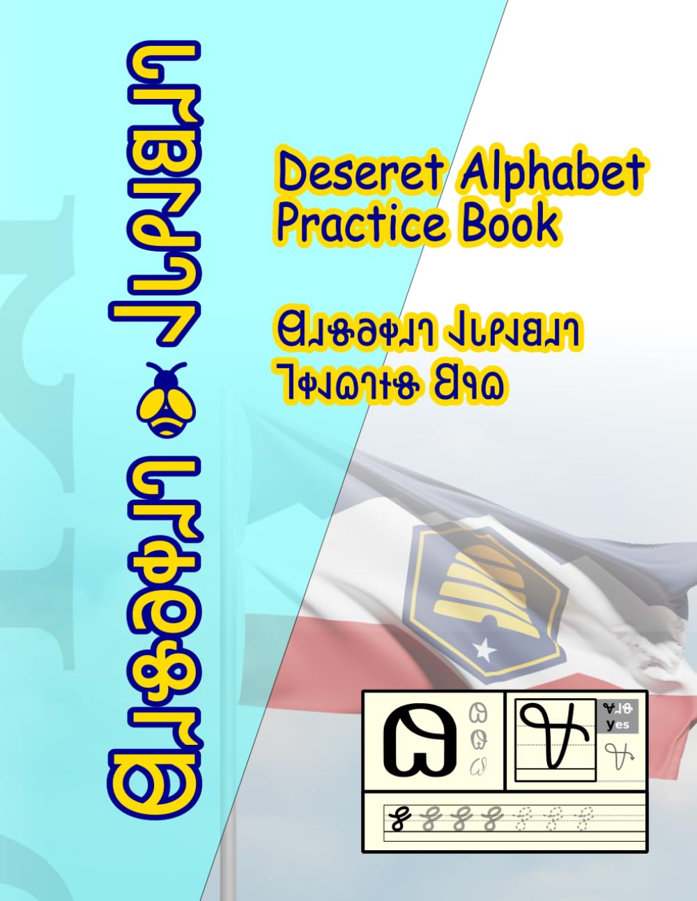 Deseret Alphabet Practice Book