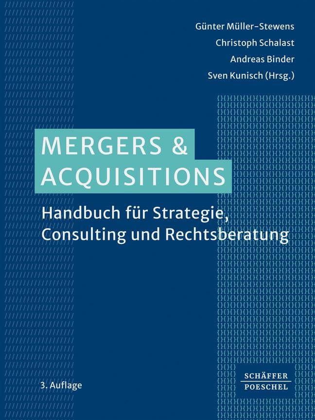 Mergers & Acquisitions: Handbuch für Strategie, Consulting und Rechtsberatung
