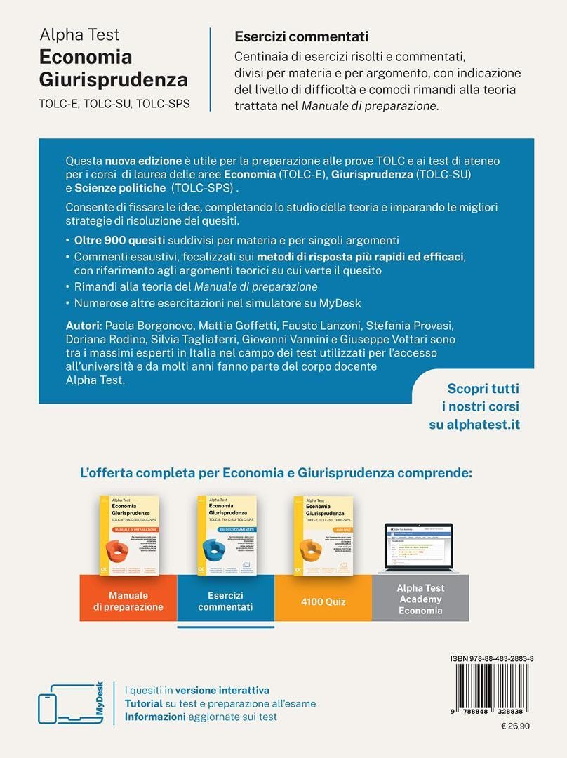 Alpha Test. Economia Giurisprudenza TOLC-E, TOLC-SU, TOLC-SPS 2026-2027. Esercizi commentati. Per test di ammissione universitari. Con simulatore online