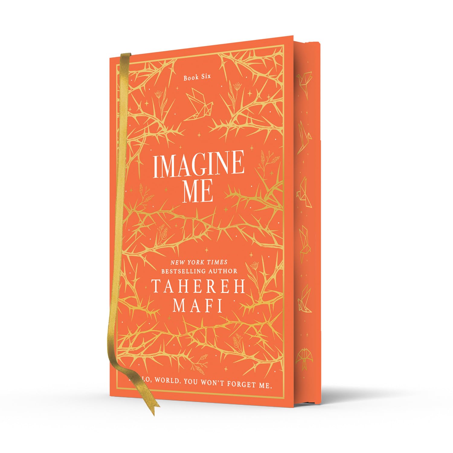 Imagine Me: A stunning hardback exclusive collector’s edition of the sixth dystopian fantasy romance book in the TikTok sensation Shatter Me series (Shatter Me Collectors Editions)