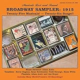 Broadway Sampler: 1915 (Musicals Lost and Found)