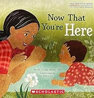 NowThat You're Here 1338787640 Book Cover