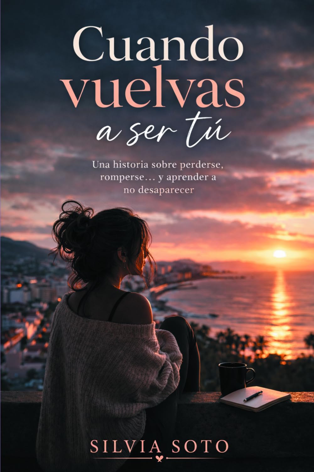Cuando vuelvas a ser tú