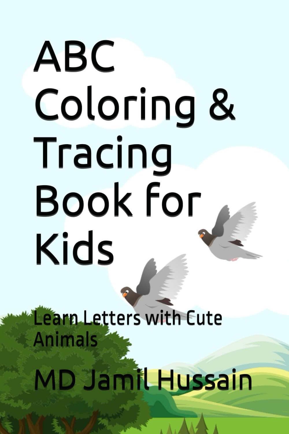 ABC Coloring & Tracing Book for Kids: Learn Letters with Cute Animals