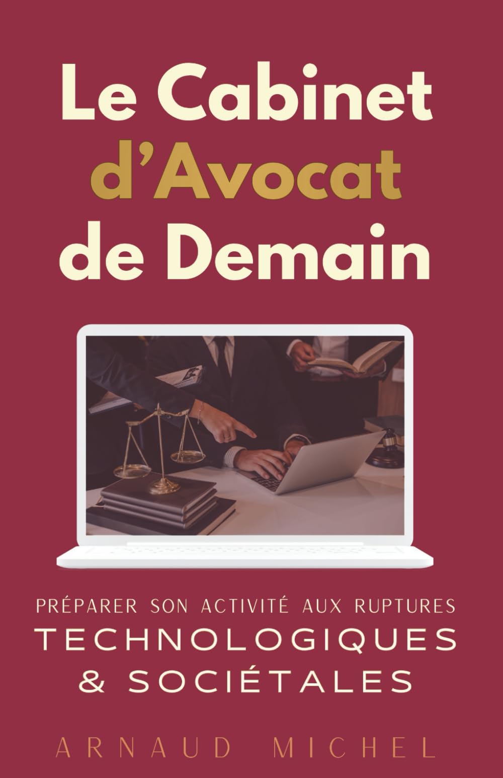 Le Cabinet de Demain : Préparer son Activité aux Ruptures Technologiques et Sociétales