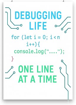 Developer Humor Art Poster - Debugging Life - Gloss Paper Finish - Wall Decor for Workspace