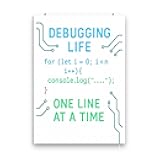 Developer Humor Art Poster - Debugging Life - Gloss Paper Finish - Wall Decor for Workspace