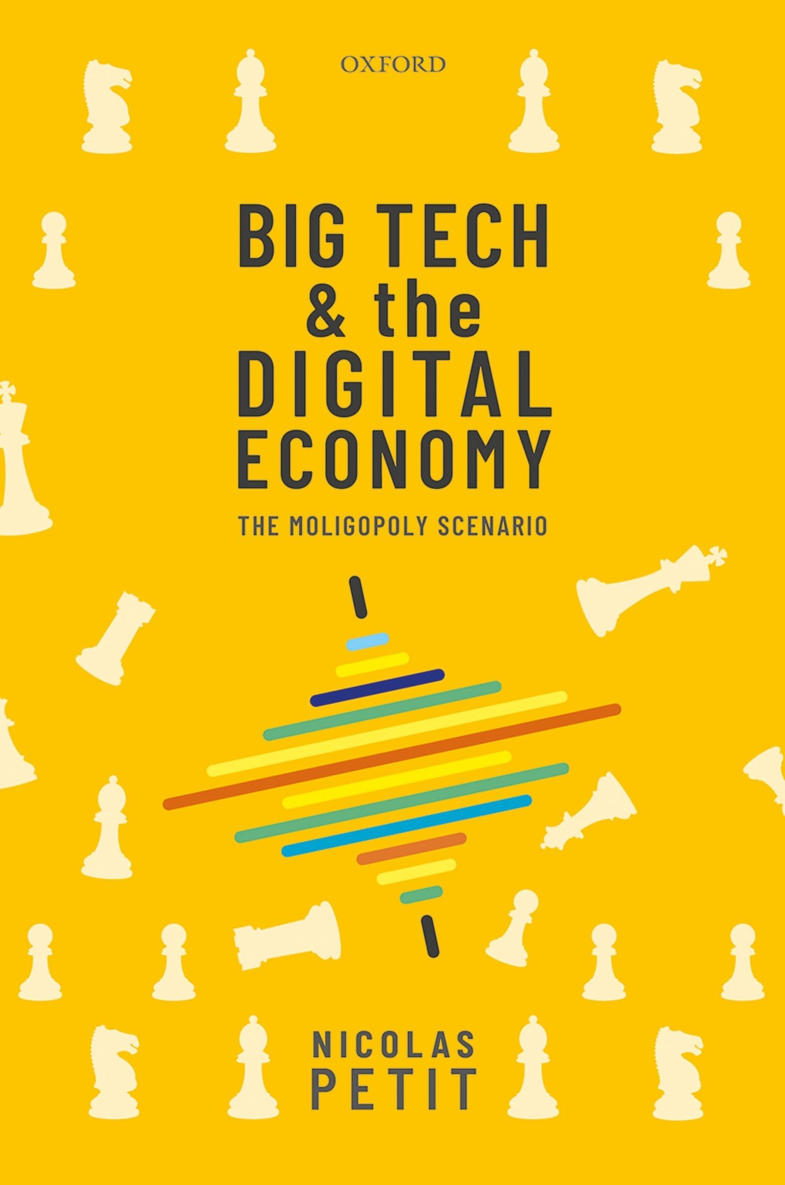 コンピュータ・IT BIG TECH & the DIGITAL ECONOMY BIG TECH & DIGITAL ECONOMY C: The Moligopoly Scenario : Petit