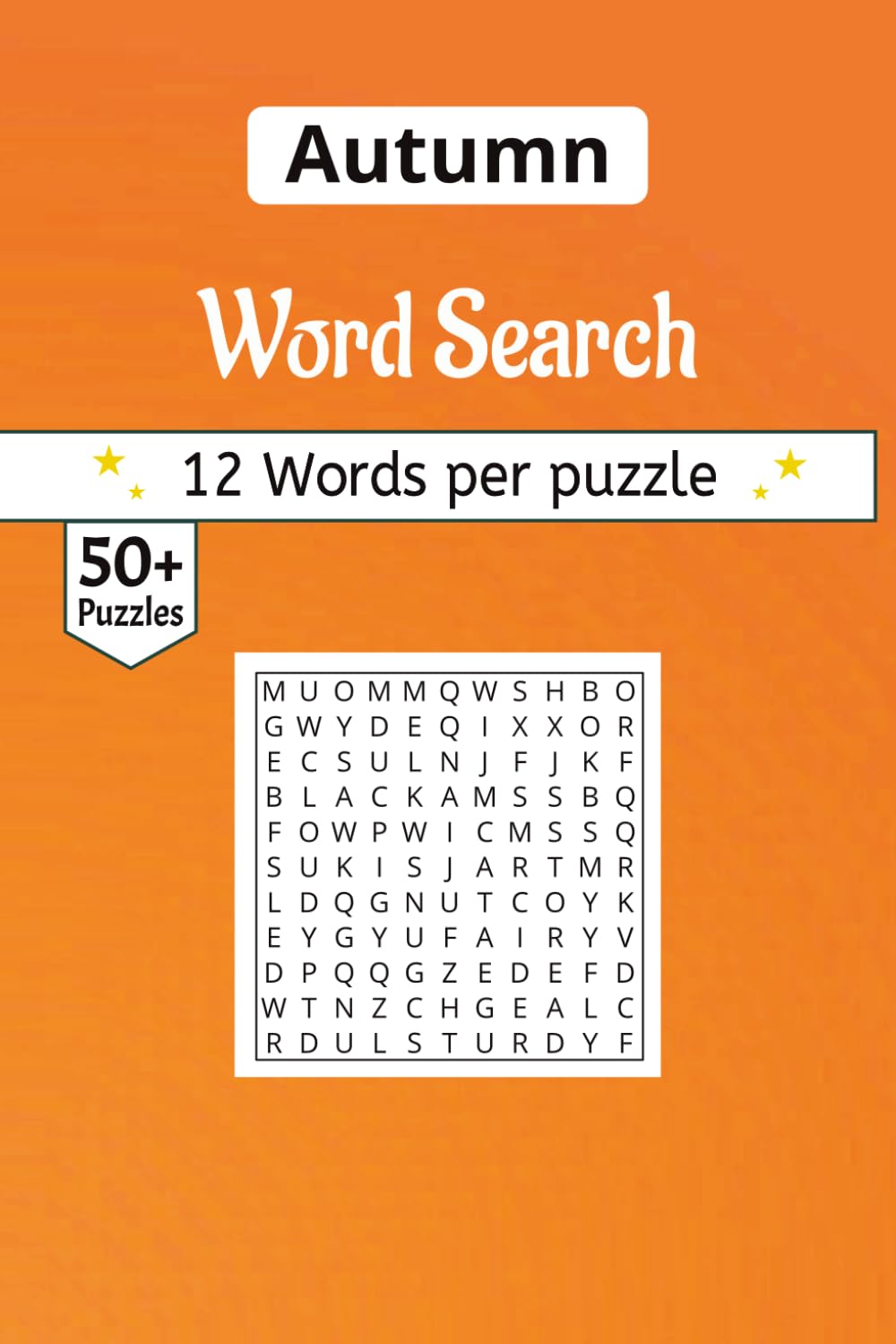Autumn word search Puzzle Book: A Word Search Journey Through Autumn Forests, Warm Cider, and Cozy Evenings