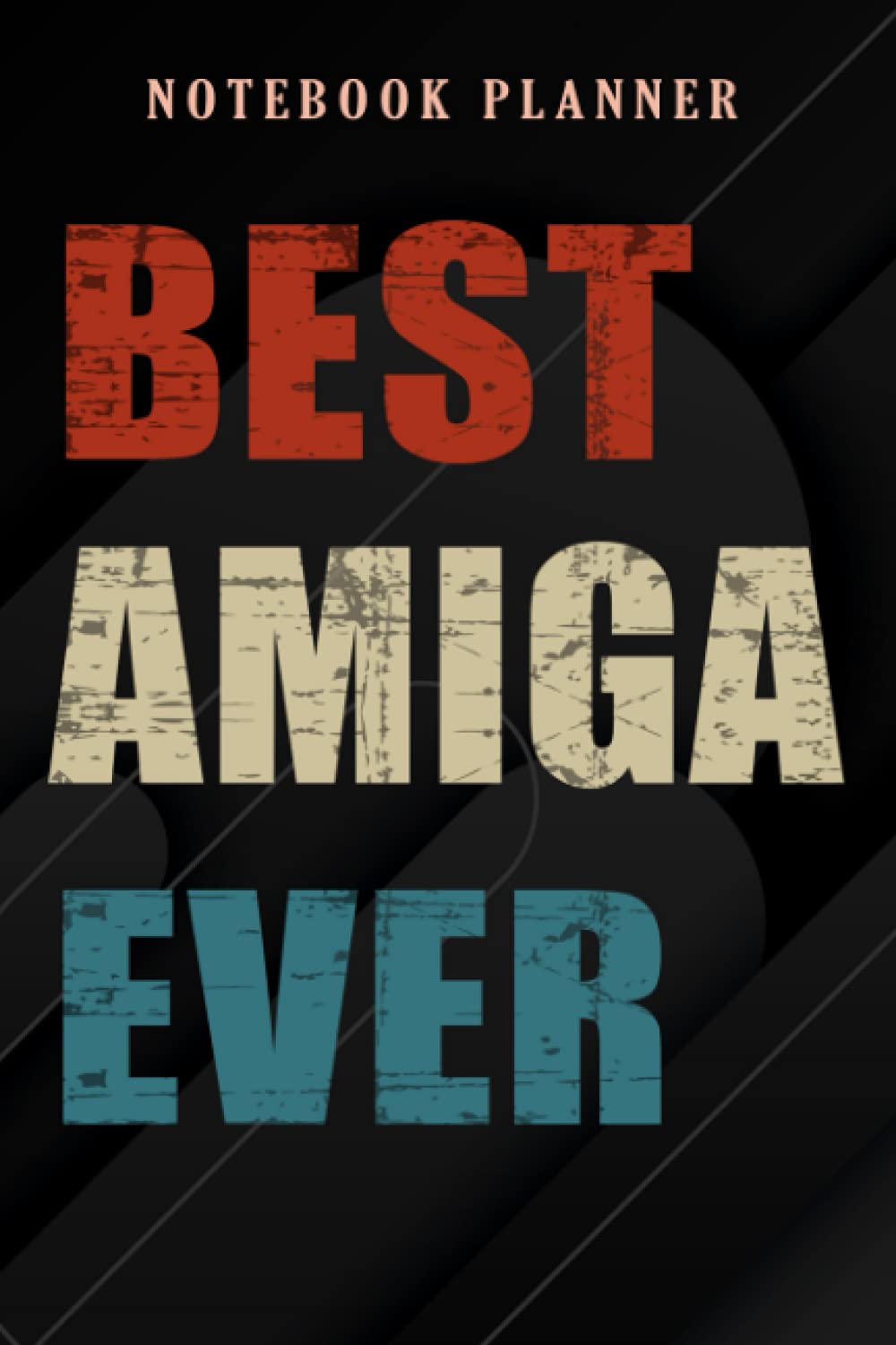 Notebook Planner Womens Best Amiga Ever Mejor Spanish Friend Funny I Love My Amiga Premium good: 6x9 in ,Money,Budget,Do It All,Passion,Small Business,High Performance