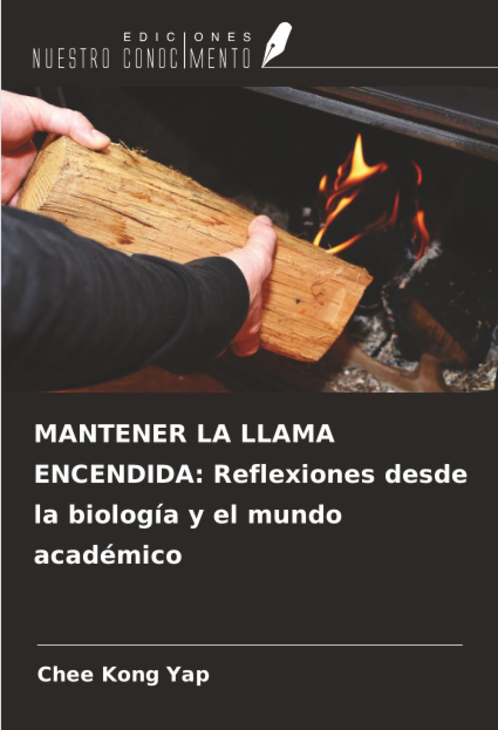 MANTENER LA LLAMA ENCENDIDA: Reflexiones desde la biología y el mundo académico