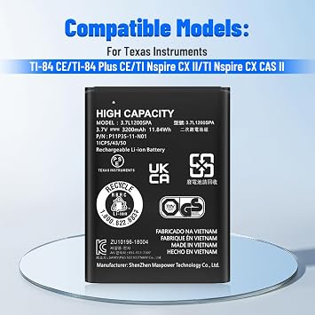 TI 84 Plus CE Battery, Replacement for Texas Instruments TI-84 Plus CE Battery-Part No 3.7L1200SPA, P11P35-11-N01 3.7V 3200mAh