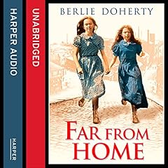 Far From Home: The sisters of Street Child (Street Child) cover art