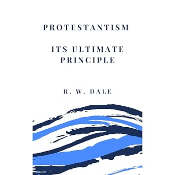 Protestantism Audiobook by R. W. Dale episode artwork