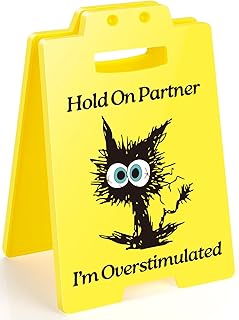 Funny Overstimulated Cat Desk Sign - Humorous Office Decor for Coworkers, Novelty Gag Gift for Mental Health and ADHD Anxiety, Social Battery Warning Sign for Cubicle and Home Office
