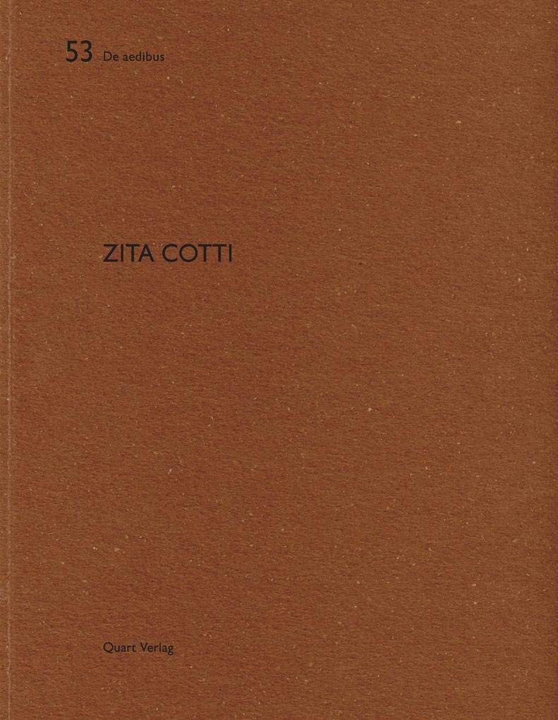 Zita Cotti: De aedibus 53