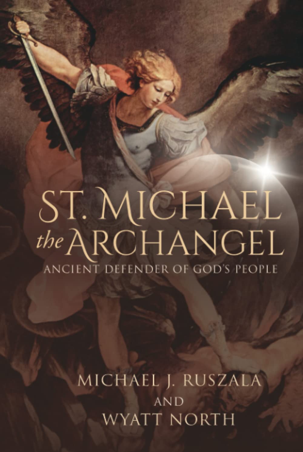 St. Michael the Archangel, Ancient Defender of God's People