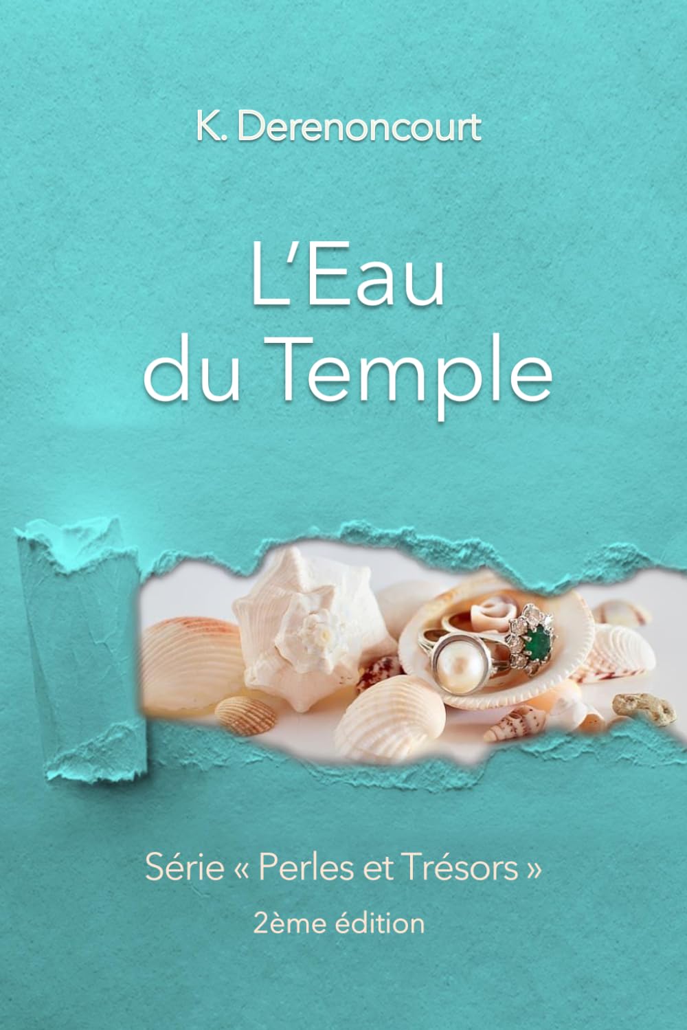 L'Eau du Temple: Perles et Trésors