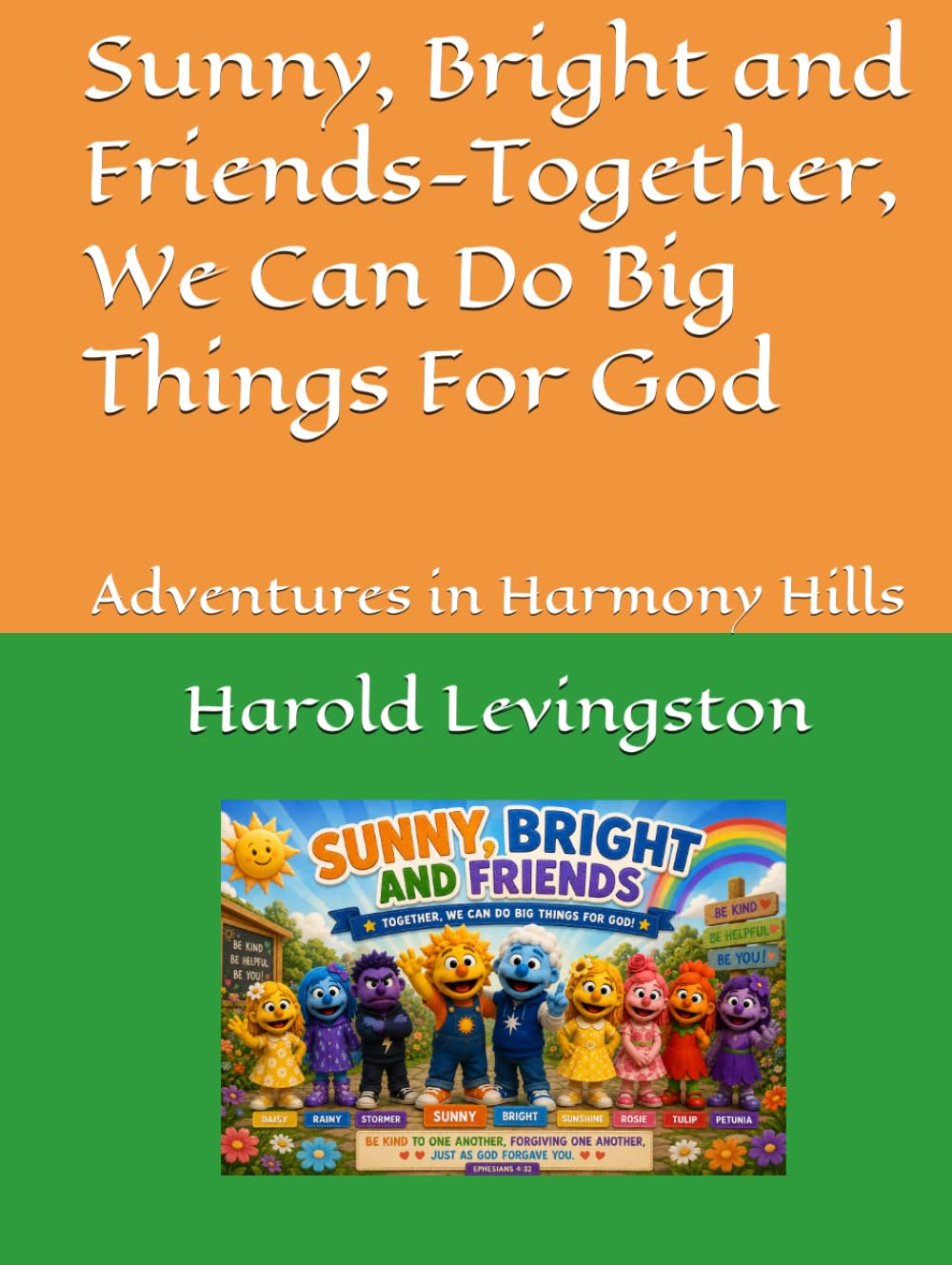 Sunny, Bright and Friends-Together, We Can Do Big Things For God: Adventures in Harmony Hills
