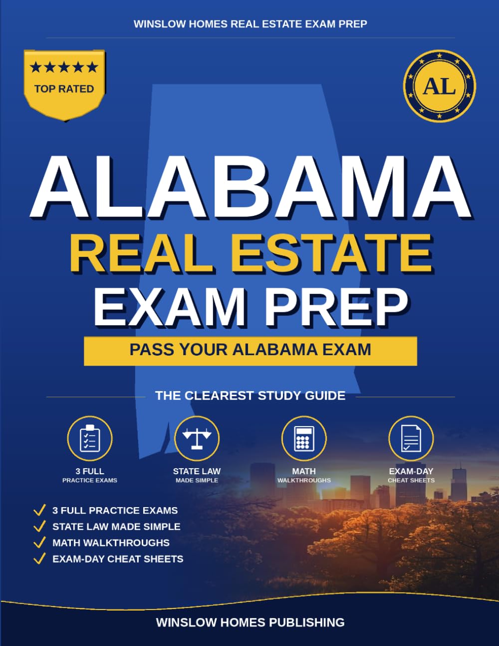 Alabama Real Estate Exam Prep: The Simple Step-by-Step Study Guide to Pass Your Alabama Salesperson License Exam on the First Try (Winslow Homes Real Estate Exam Prep)