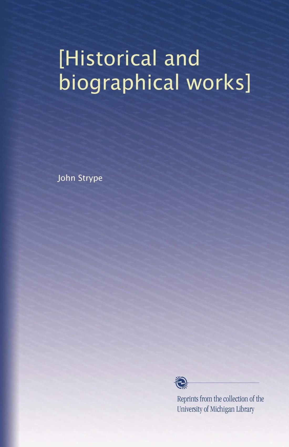 [Opere storiche e biografiche]: Volume 17