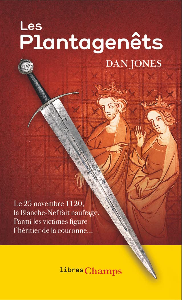 PLANTAGENÊTS (LES) JONES,DAN 9782080419453 Books Amazon.ca
