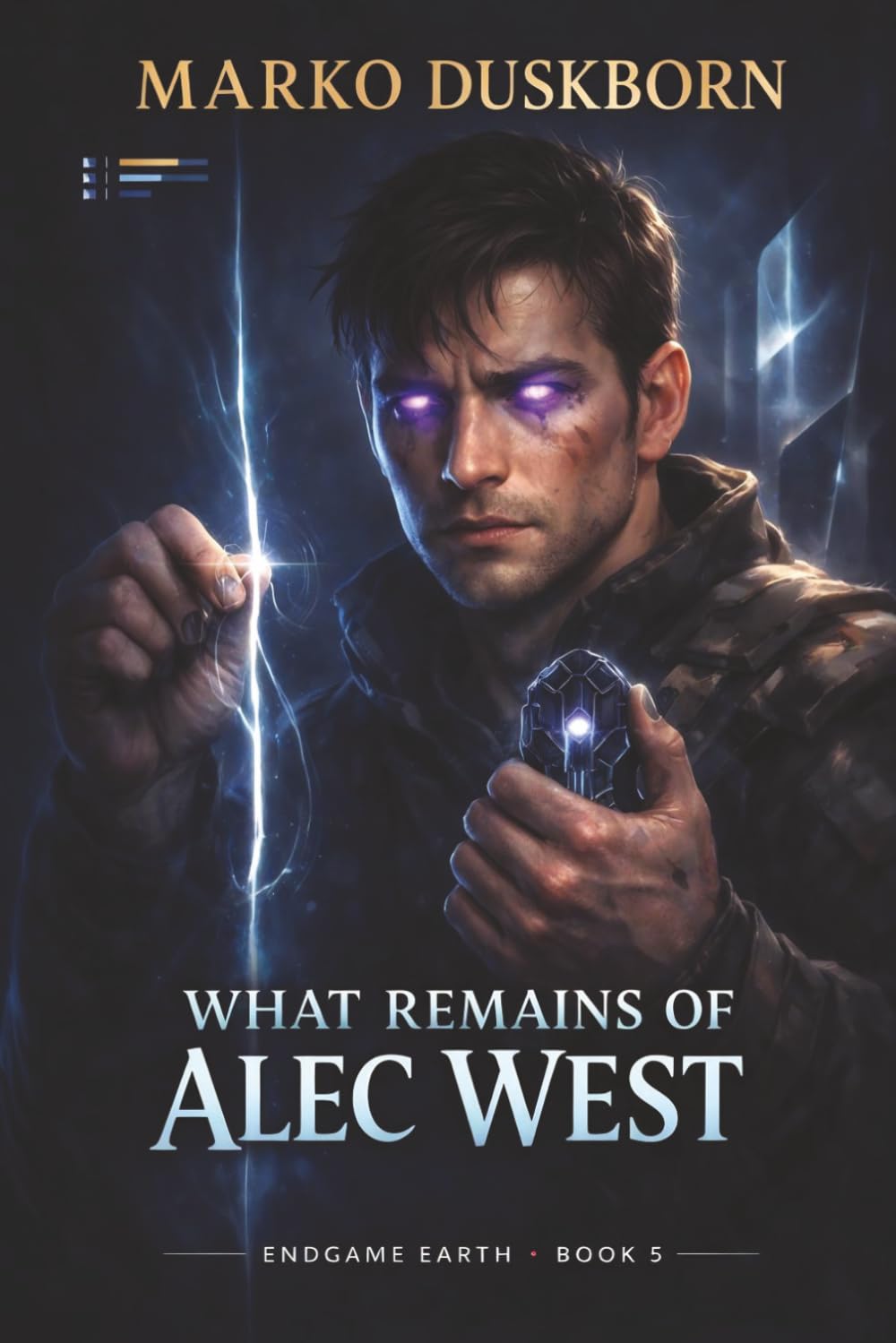 What Remains of Alec West: A System Apocalypse LitRPG (Endgame Earth)