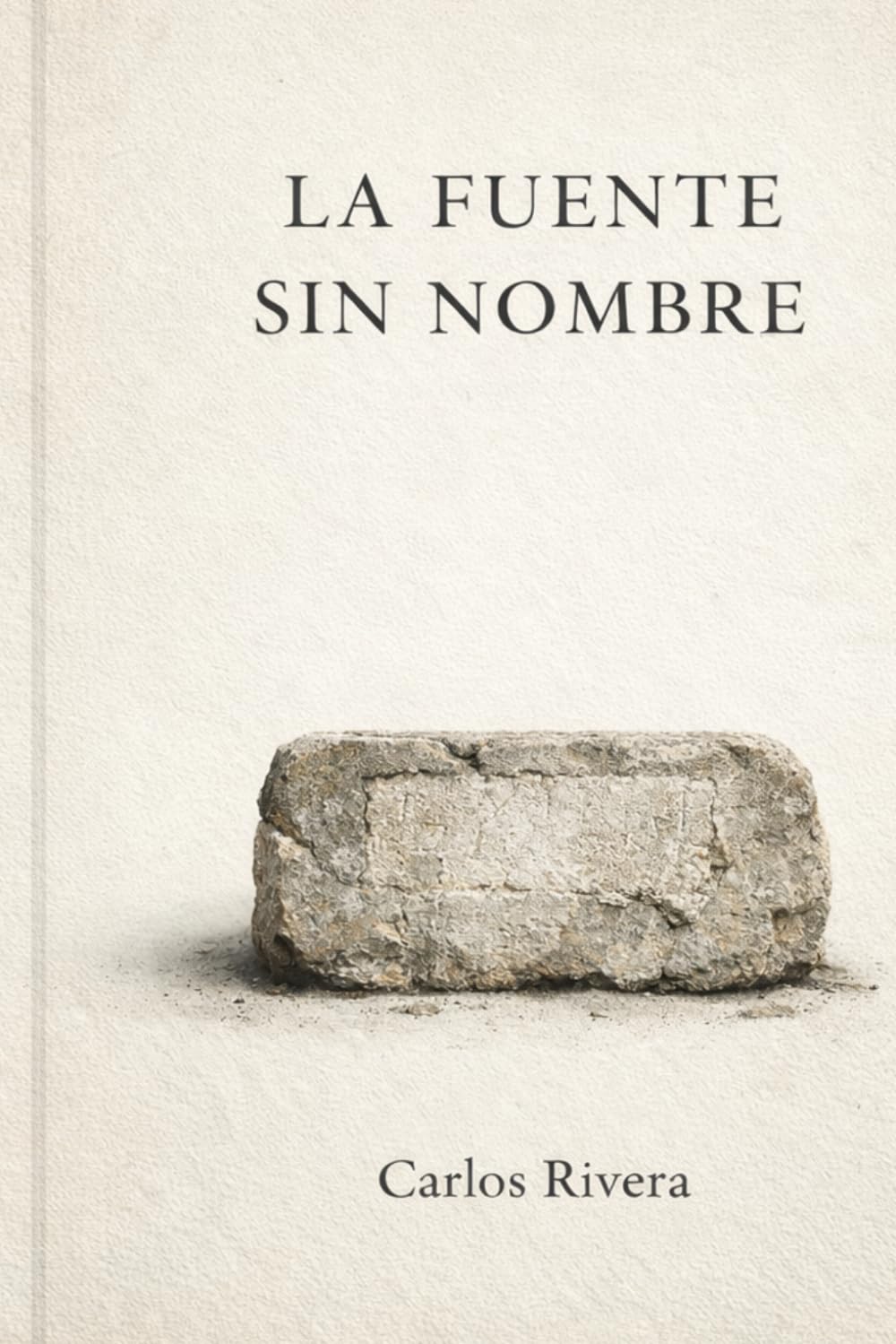 LA FUENTE SIN NOMBRE (Ética cívica y vida pública)