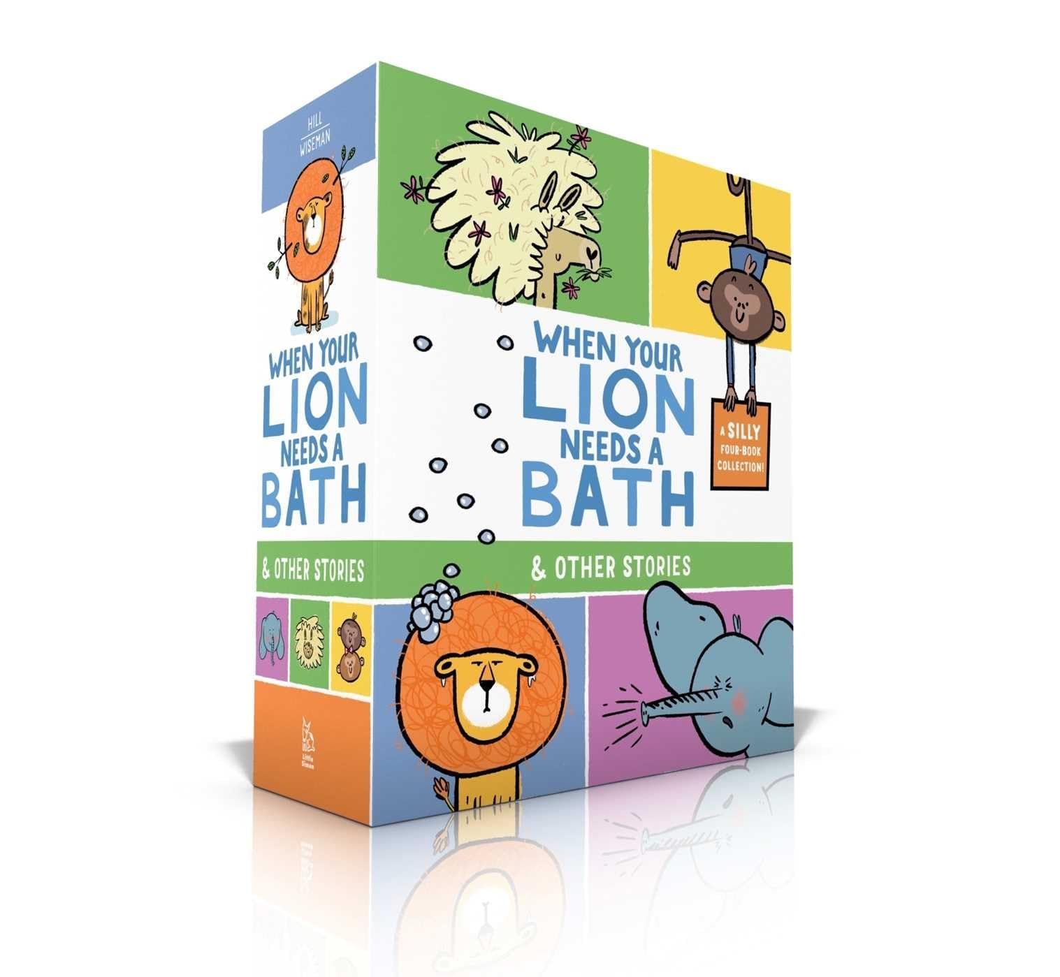 When Your Lion Needs a Bath & Other Stories (Boxed Set): When Your Lion Needs a Bath; When Your Elephant Has the Sniffles; When Your Llama Needs a Haircut; When Your Monkeys Won't Go To Bed