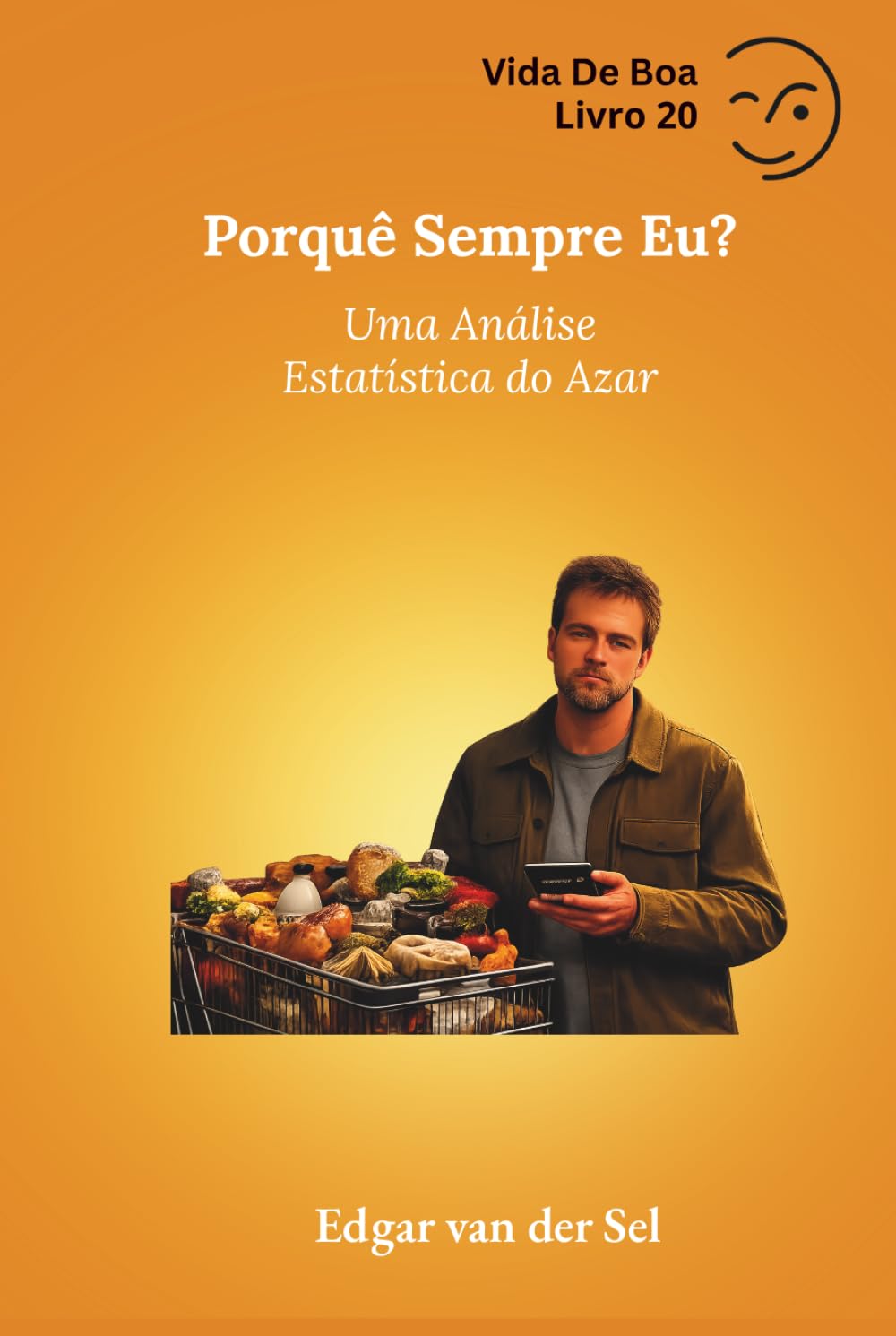 Porquê Sempre Eu?: Uma Análise Estatística do Azar