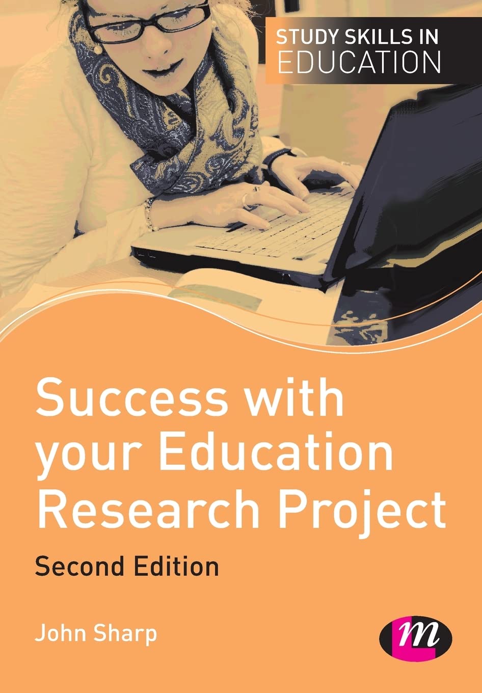Success with your Education Research Project (Study Skills in  ,
