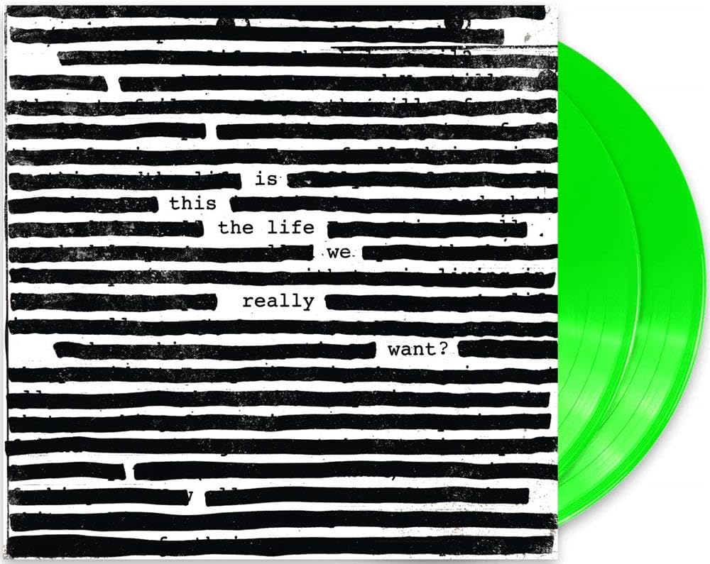 Is This The Life We Really Want? (Green