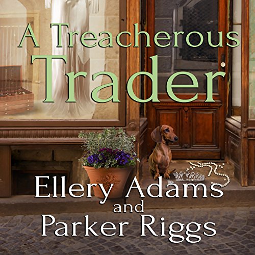 A Deadly Dealer Antiques & Collectibles Mysteries Series, Book 3