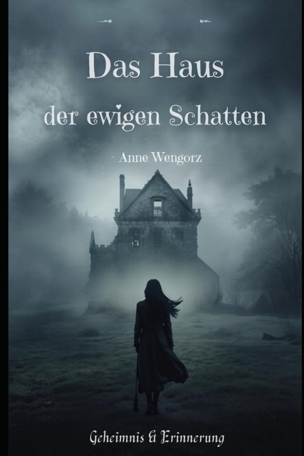 Das Haus der ewigen Schatten