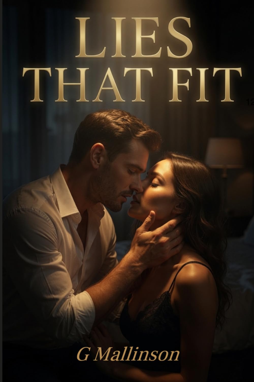 Lies That Fit: "A Seductive Romantic Drama of Love, Lies, and Starting Over": 1 (Lies Trilogy)