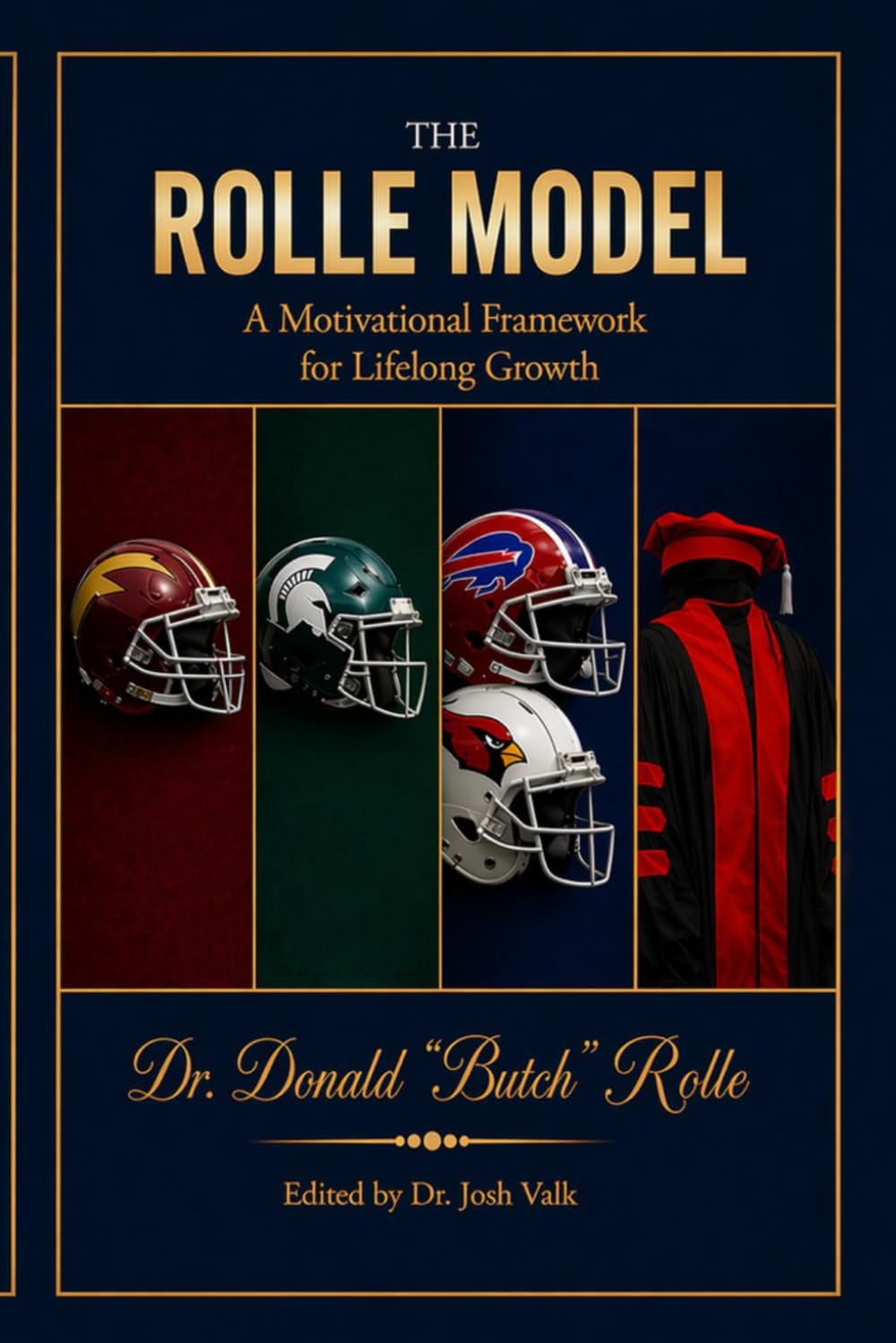 The Rolle Model: A Motivational Framework for Lifelong Growth