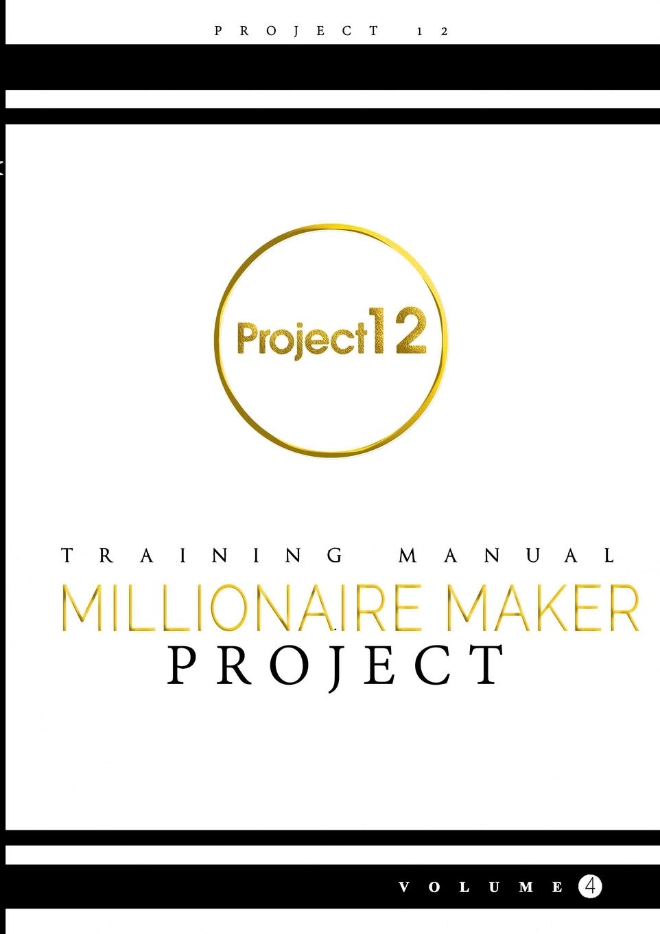 The Millionaire Maker Project