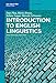 Introduction to English Linguistics (Mouton Textbook)