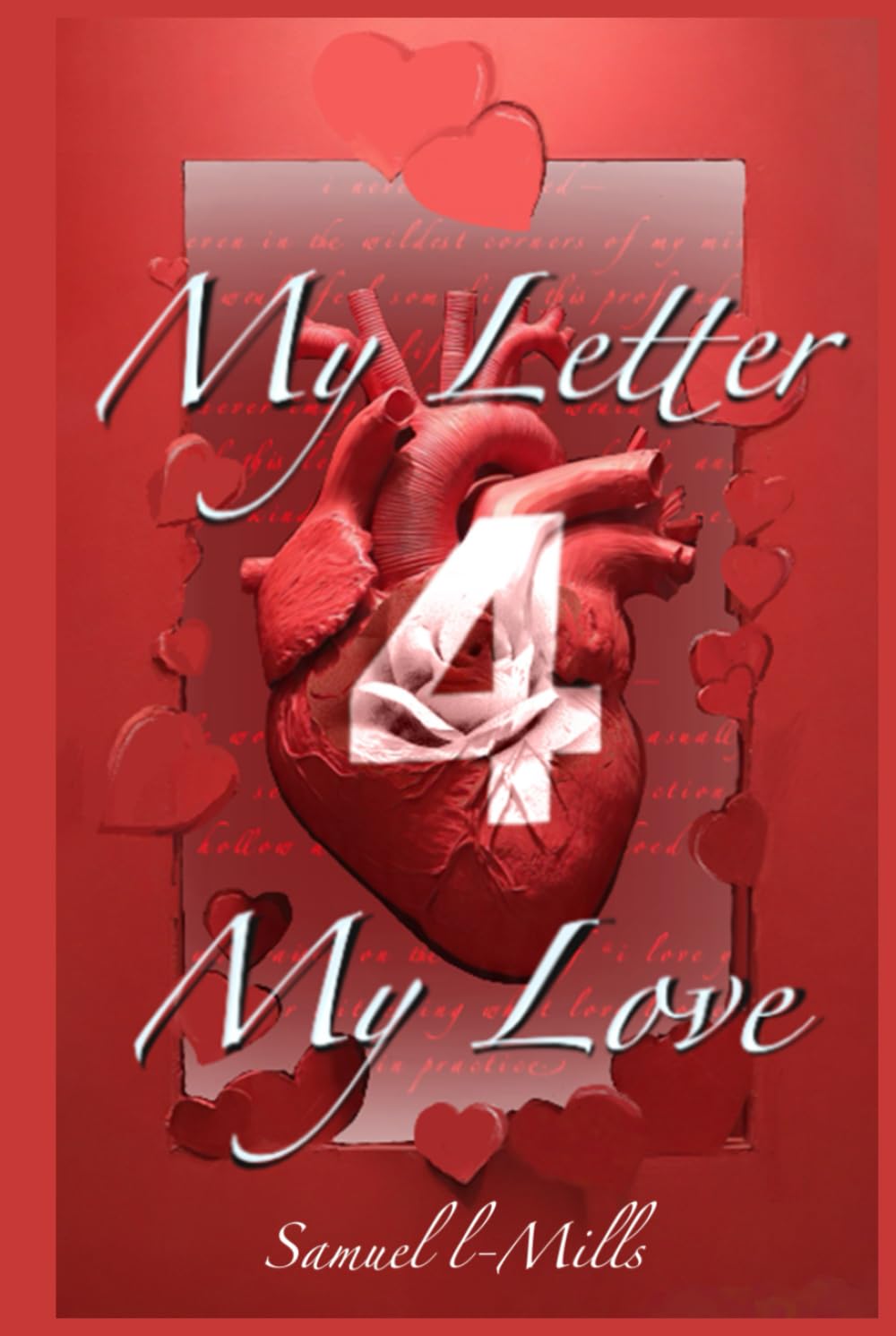 My Letter 4 My Love