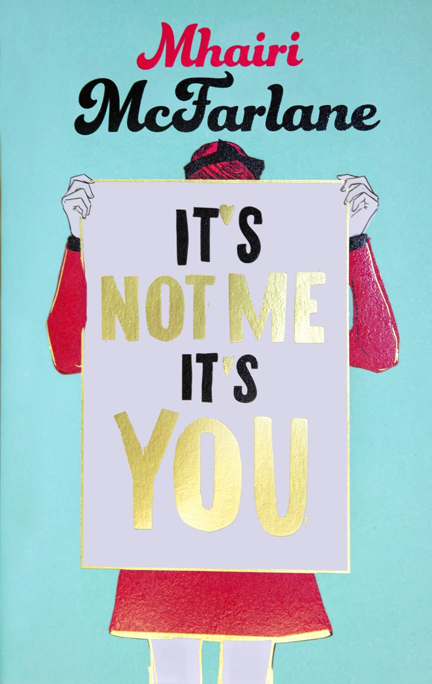 It’s Not Me, It’s You