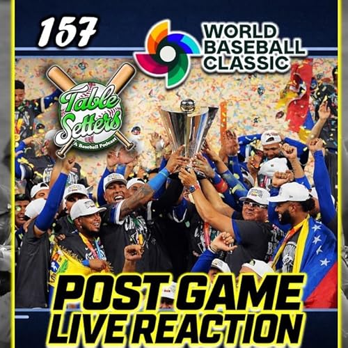 WBC Special!: Venezuela Defeats Team USA in Instant Classic, Su&aacute;rez Delivers Title | 157