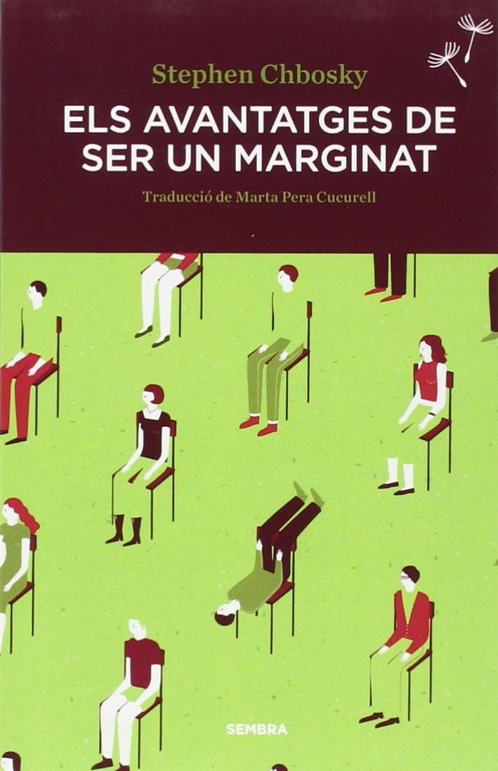 Els avantatges de ser un marginat