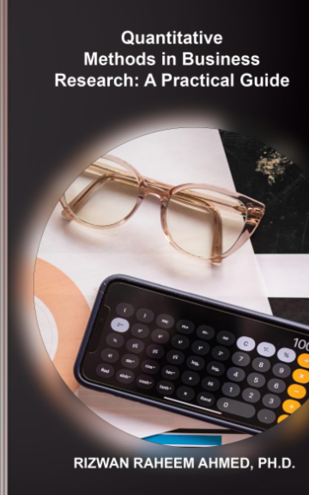 Quantitative Methods in Business Research: A Practical Guide