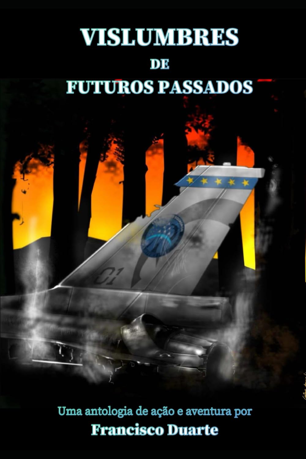 Vislumbres de Futuros Passados: Uma antologia de ação e aventura