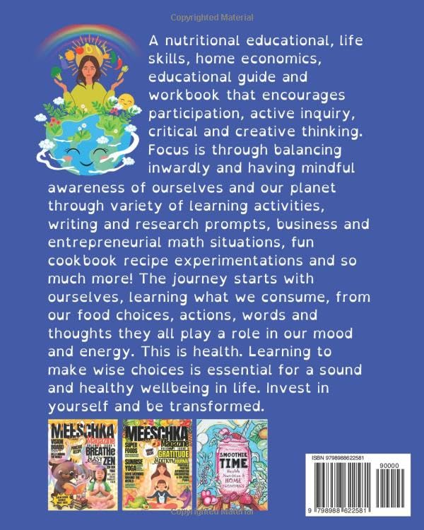 Balanced Nutrition Mind & Body Educational Workbook TEENS & YOUNG ADULTS: Nutritional Guide & Learning Base of Developmental Life Skills, Home ... Research, Writing, & Wholesome Fun Curriculum - Image 2