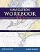 Navigation Workbook 1210 Tr: For Power-driven and Sailing Vessels