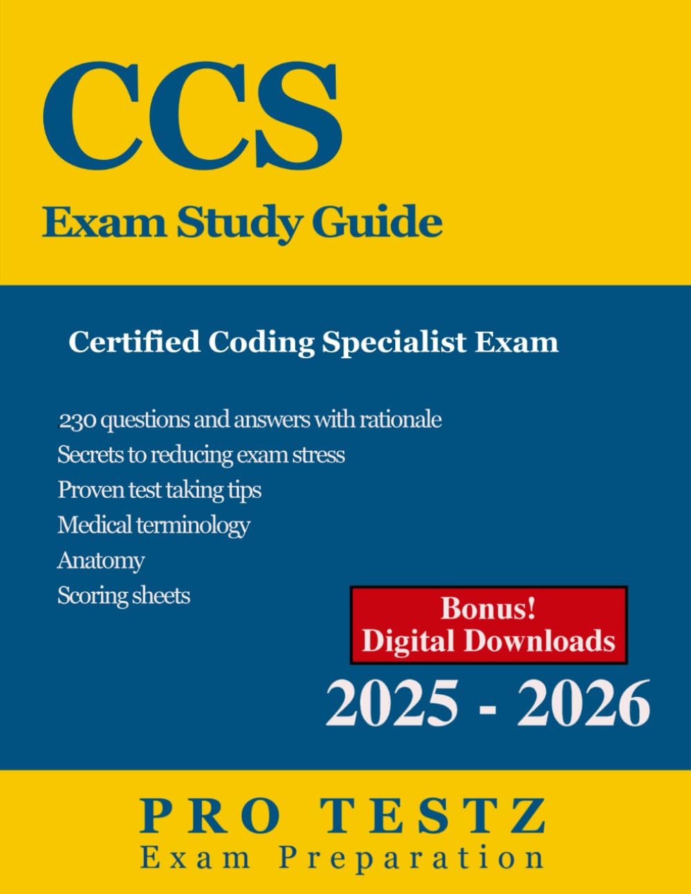 CCS Exam Study Guide: Your Essential Prep For The Certified Coding Specialist Exam From AHIMA