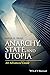 Anarchy, State, and Utopia: An Advanced Guide